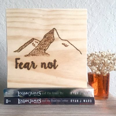 Fear Not | Wood Burned Sign
