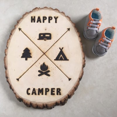 Happy Camper | Wood Burned Sign