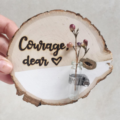 Courage Small | Wood Burned Sign